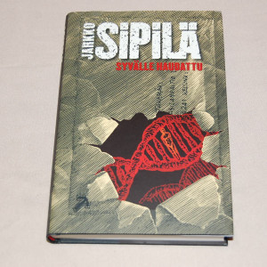 Jarkko Sipilä Syvälle haudattu